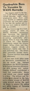 An article entitled "Quadruplets born to Veronica in WAVES Barracks"